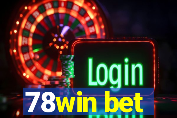 78win bet